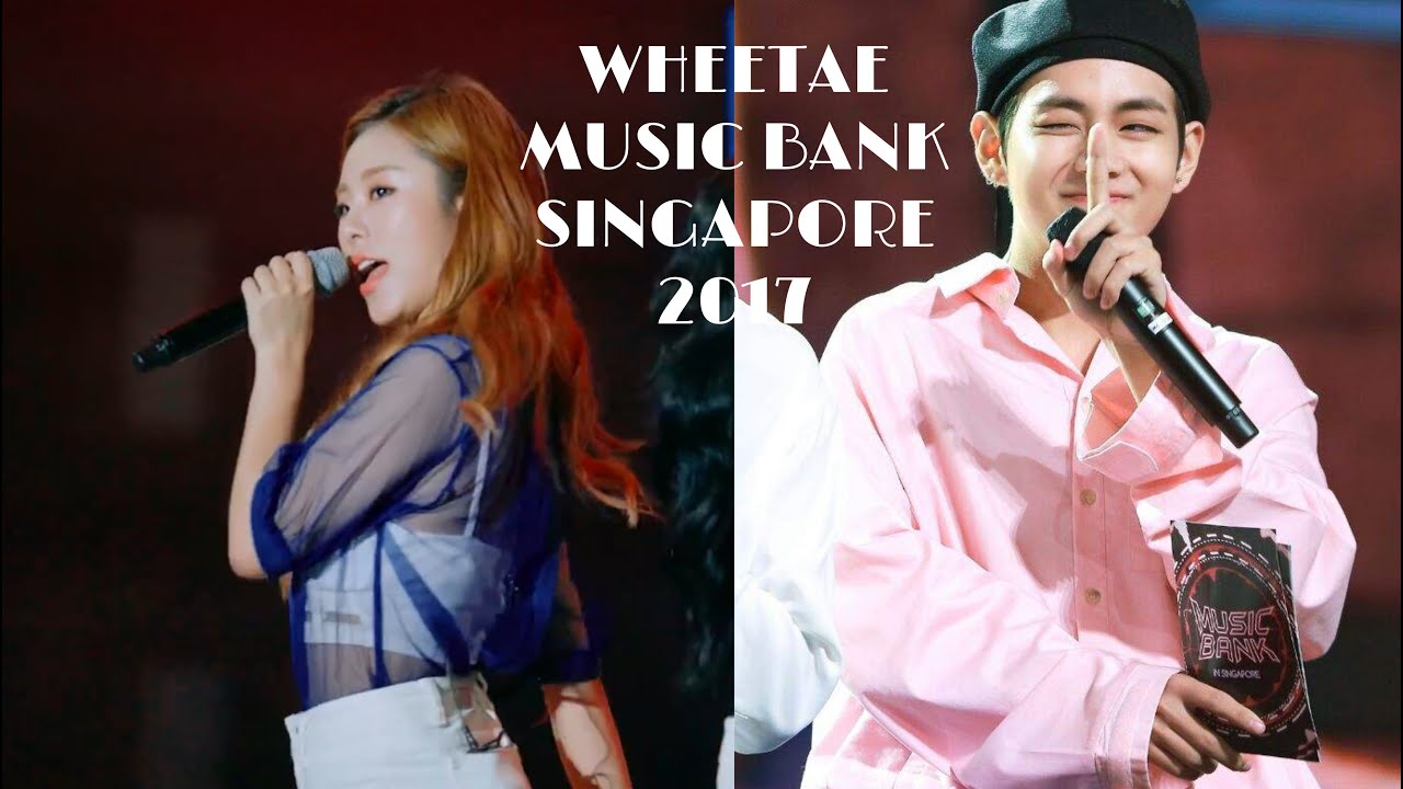 Momento Whee In  and V Music Bank Singapore 🇸🇬2017 -wheetae
