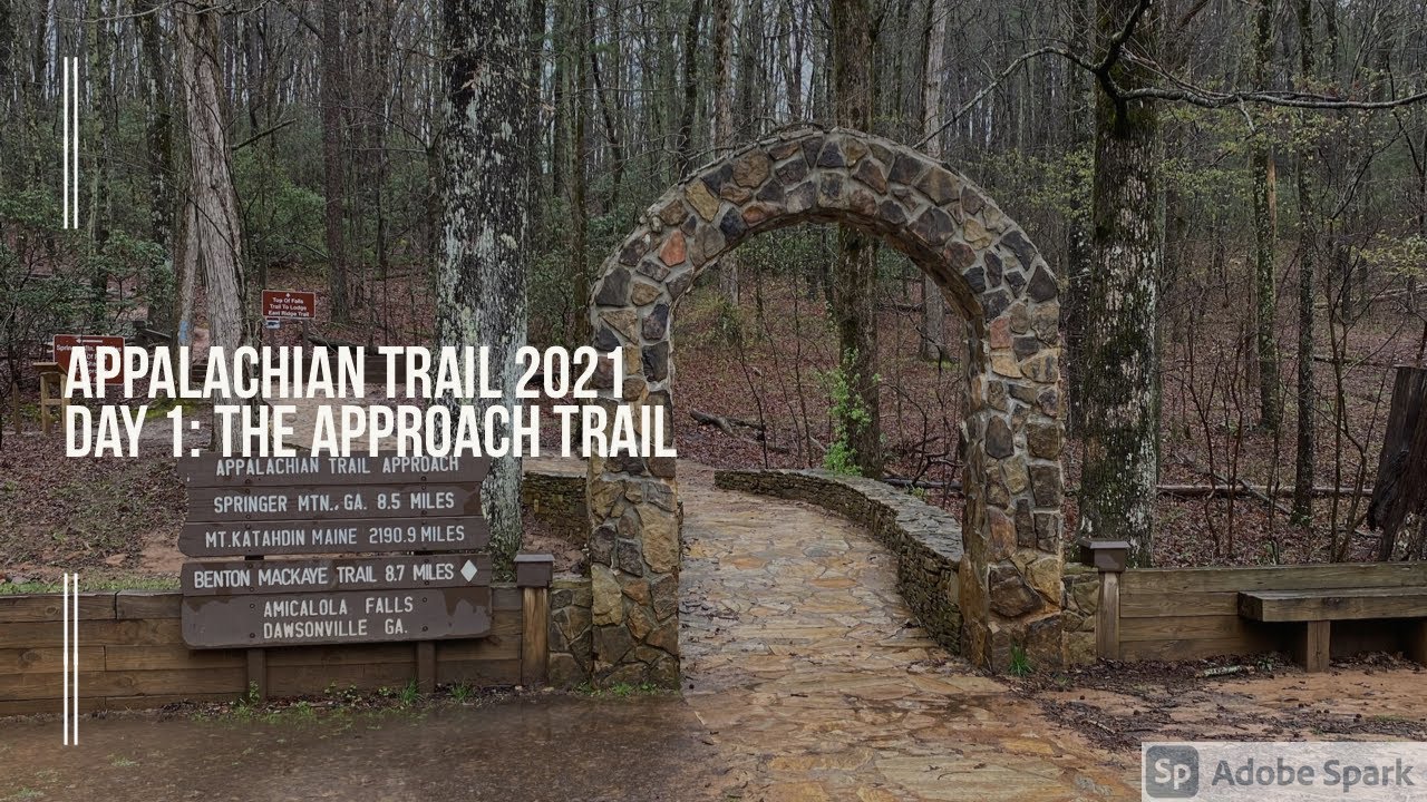 AT Thru Hike 2021 | Day 1 | The Approach Trail