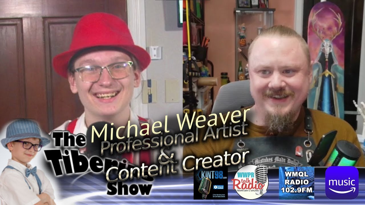 Professional Artist & Content Creator, Michael Weaver - Guest on the Tiberius Show