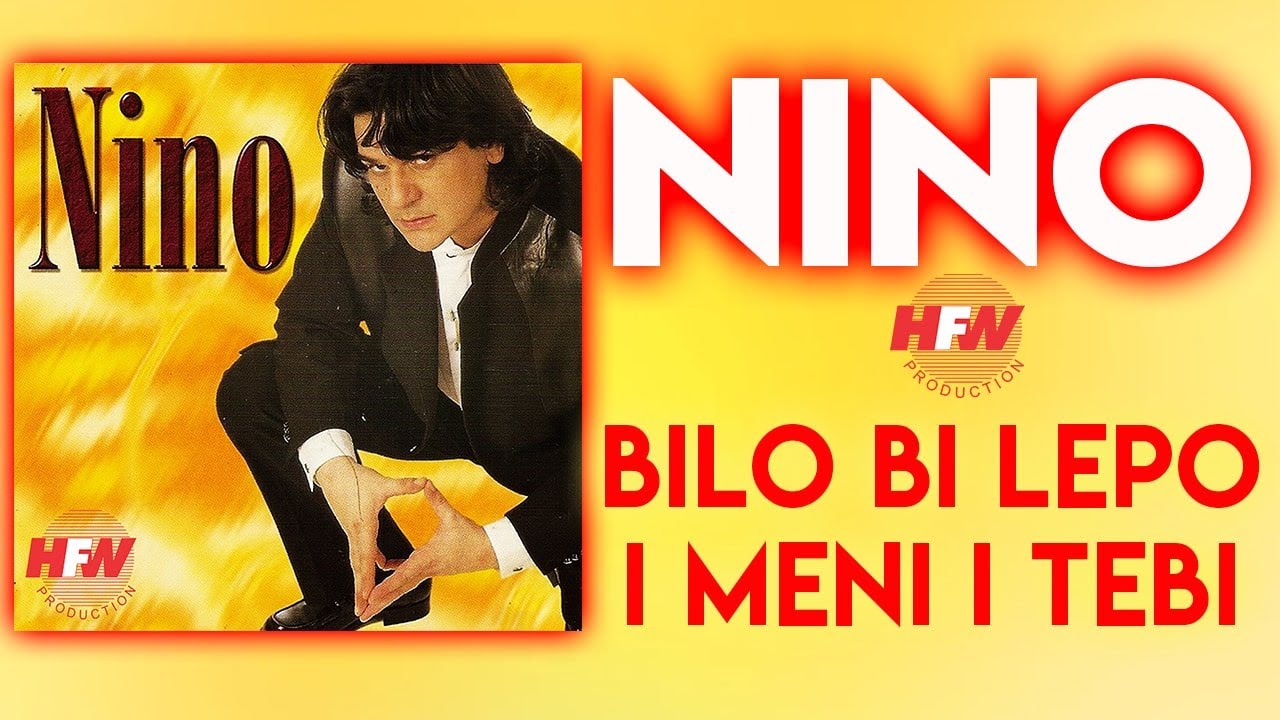 Nino Rešić - Bilo bi lepo i meni i tebi (Audio 1999)