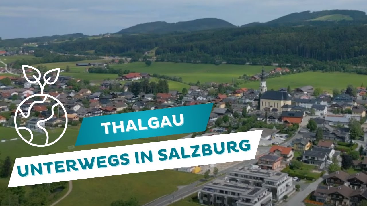 Unterwegs in Salzburg 🚎 - Thalgau
