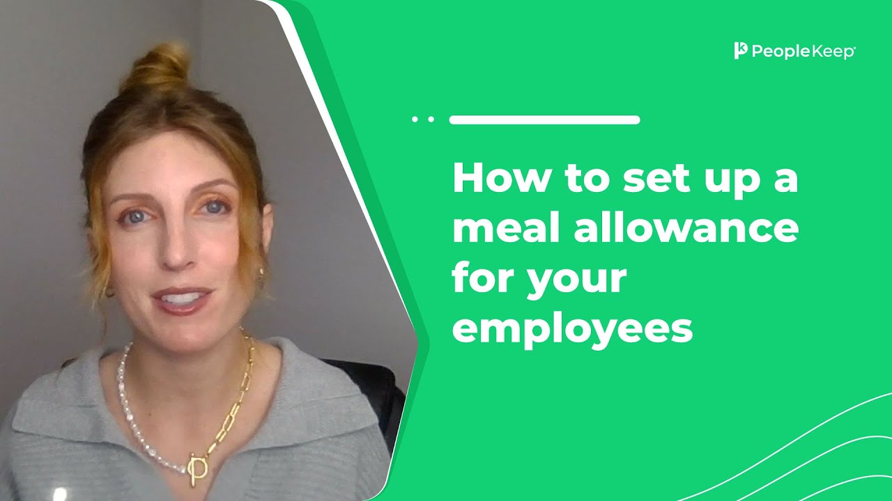 How to set up a meal allowance for your employees