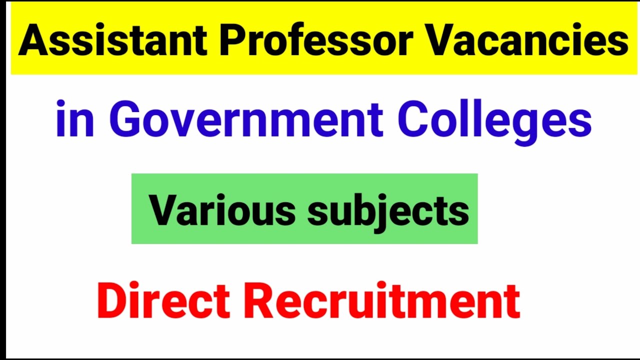 Assistant Professor Recruitment 2020 in Govt Colleges| Permanent Post|असिस्टेंट प्रोफेसर Recruitment