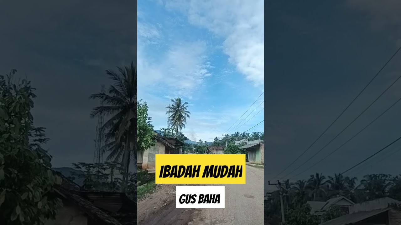 VIRAL GUS BAHA IBADAH MUDAH #gus #storywa #shortvideo #song #subscribe