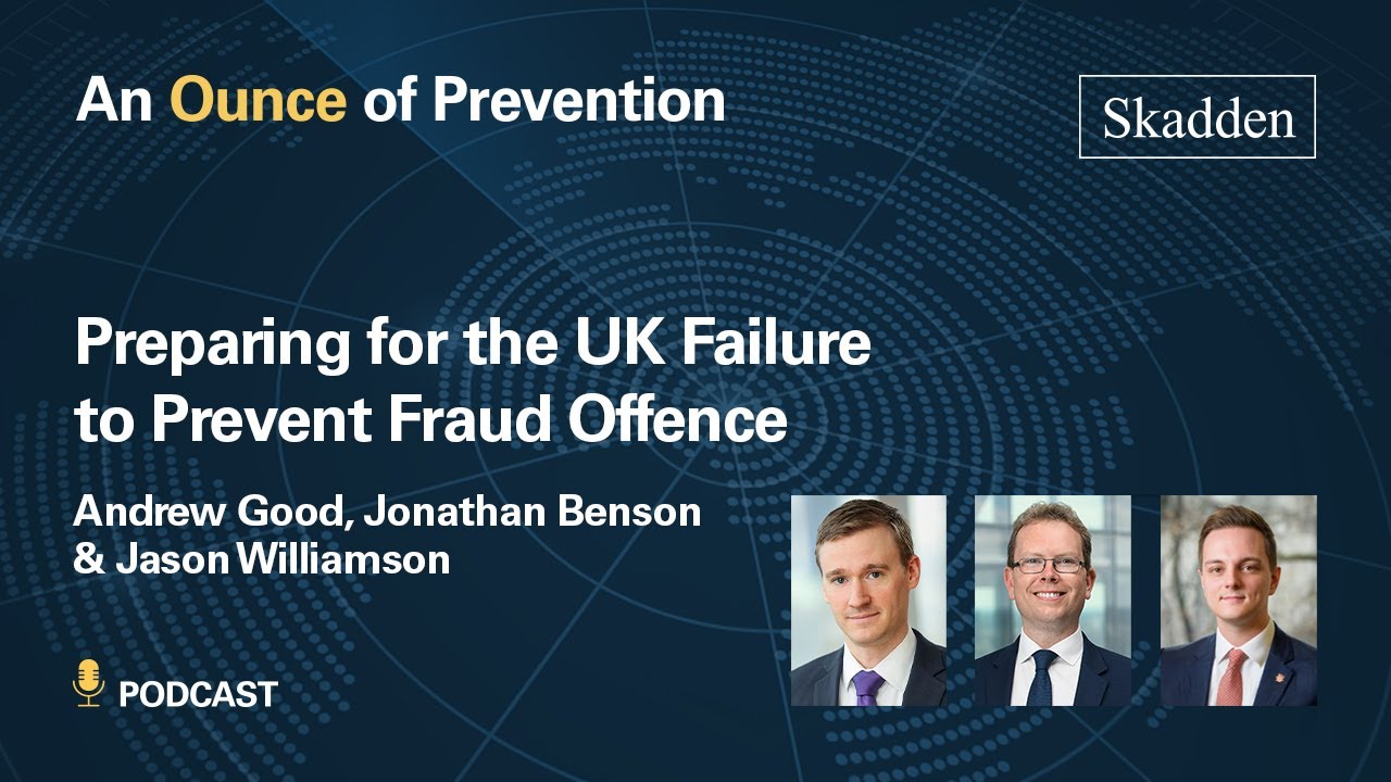 Preparing for the UK Failure to Prevent Fraud Offence