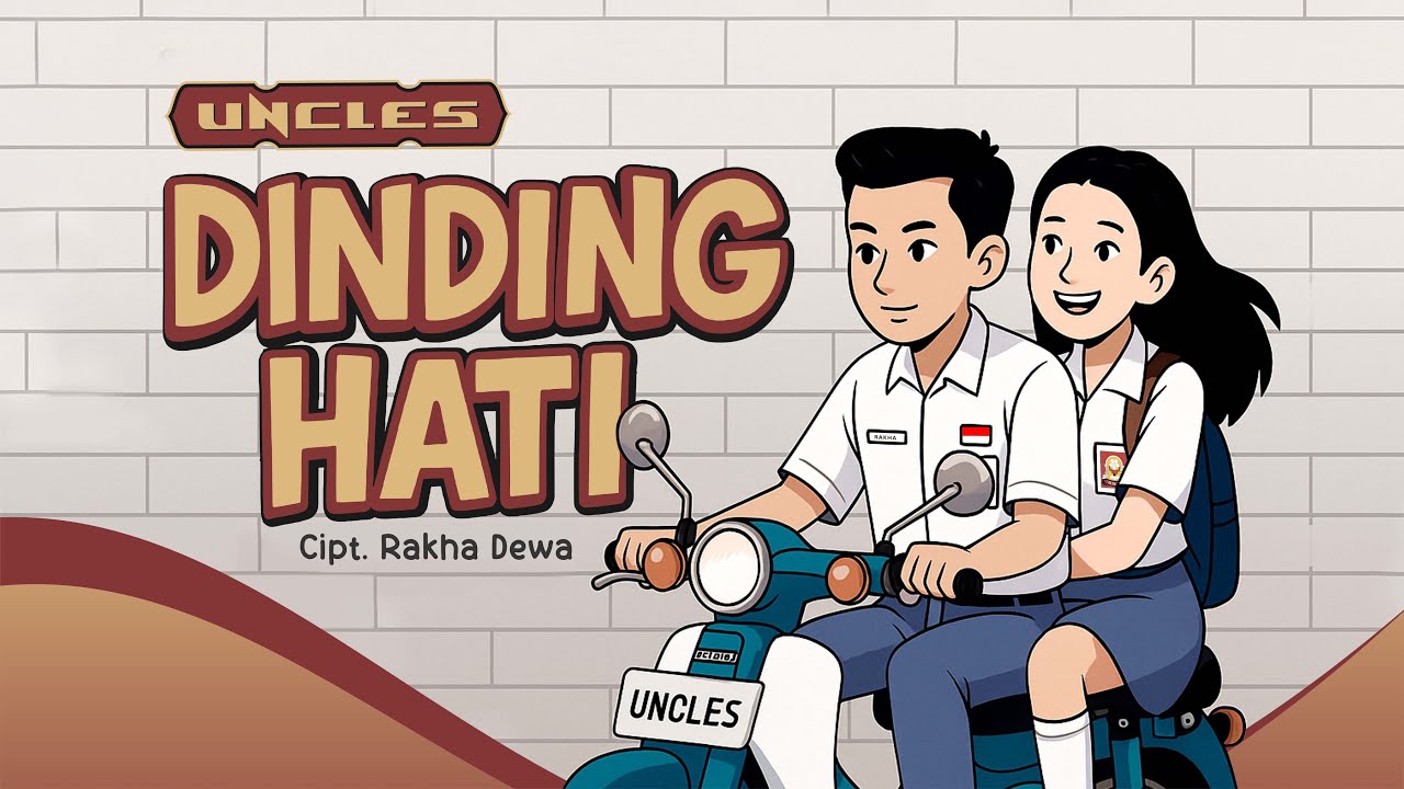 DINDING HATI - UNCLES (OFFICIAL MUSIC VIDEO)