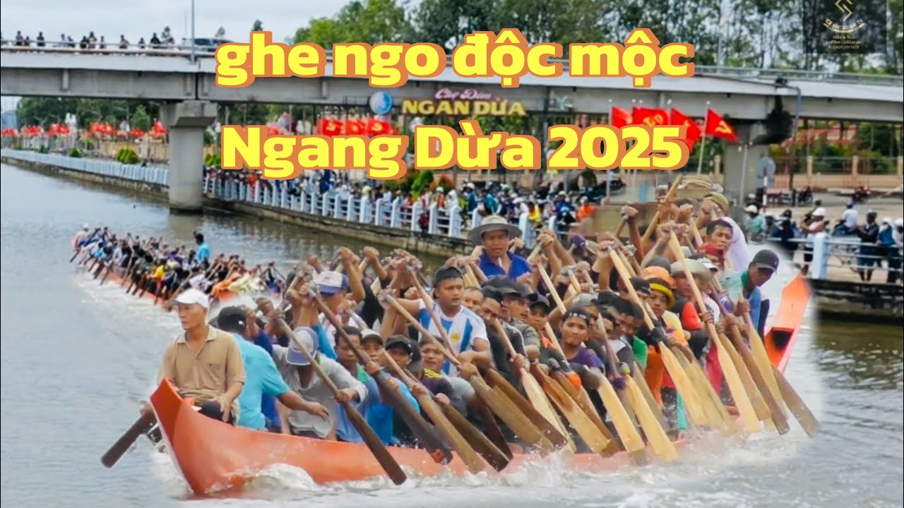 Ghe ngo độc mộc Ngang Dừa thử tốc độ 2025
