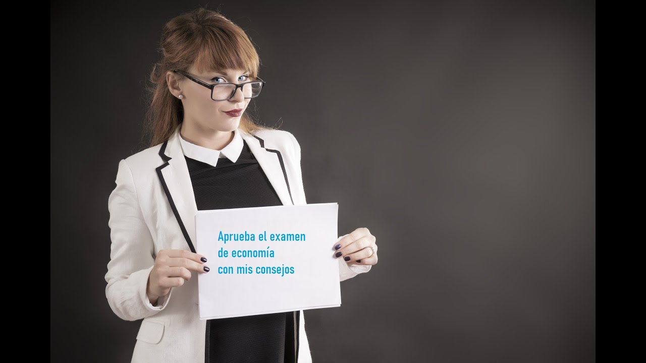 Economía prueba de acceso a grado superior preguntas exámenes