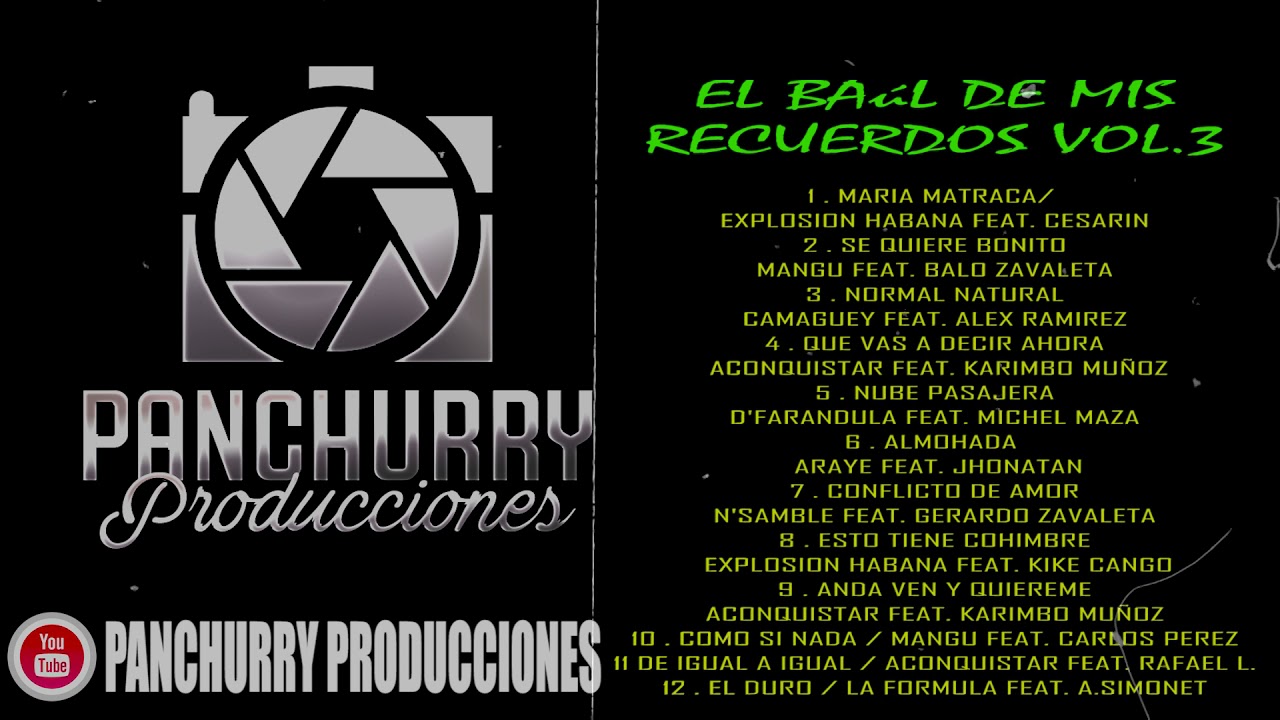 EL BAÚL DE MIS RECUERDOS VOL .3 - PANCHURRY PRODUCCIONES