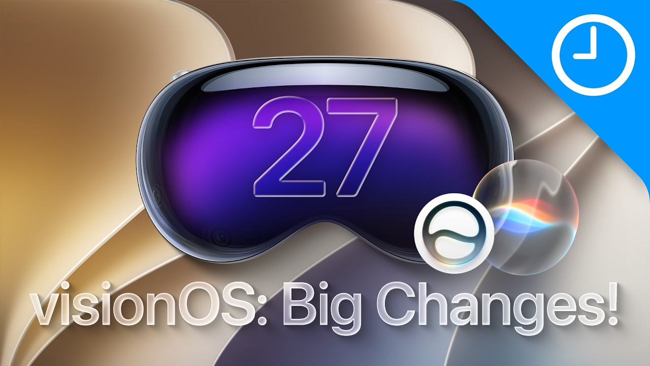 VisionOS 27: Это кардинально изменит ситуацию для Siri.
