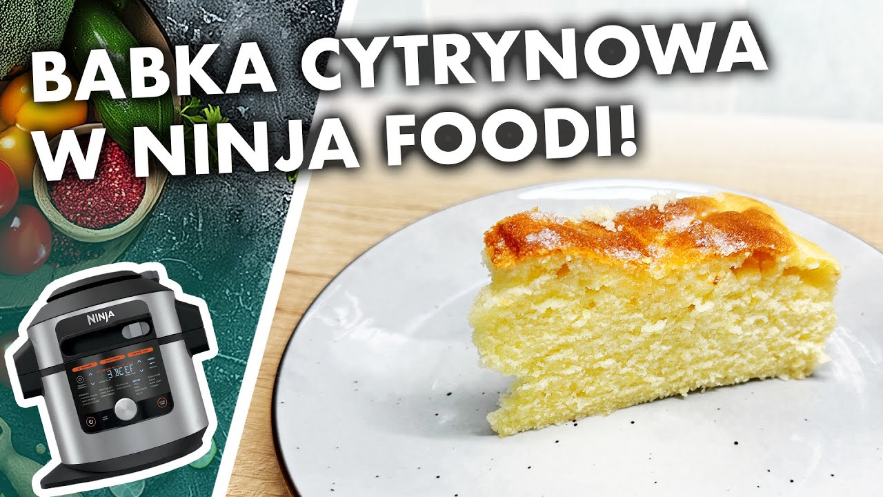 Babka Cytrynowa w Multicookerze Ninja! #babka #cytrynowa