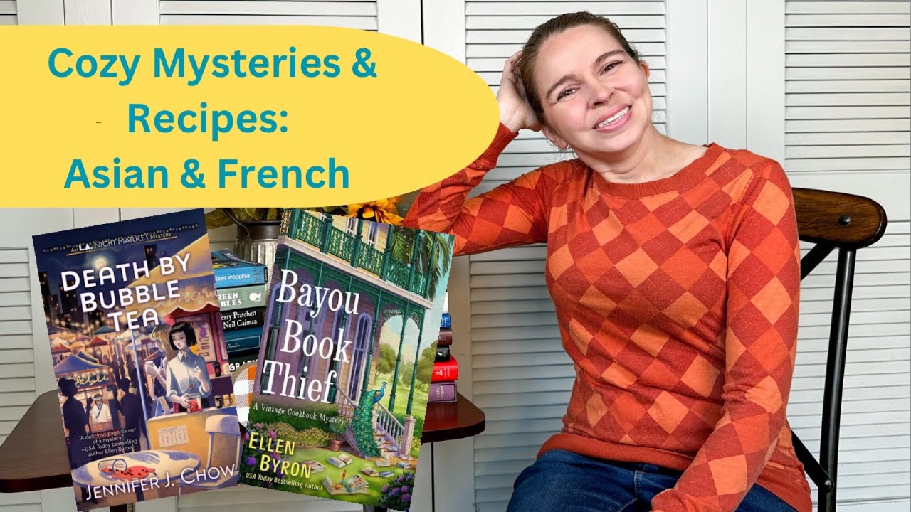 Cozy Mysteries & Recipes: Asian & French Food