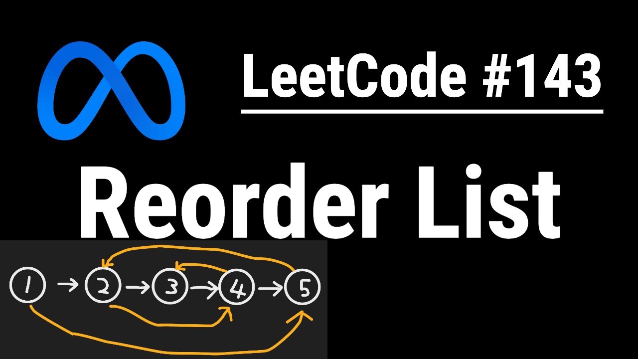 Reorder List - LeetCode #143 with Python programming