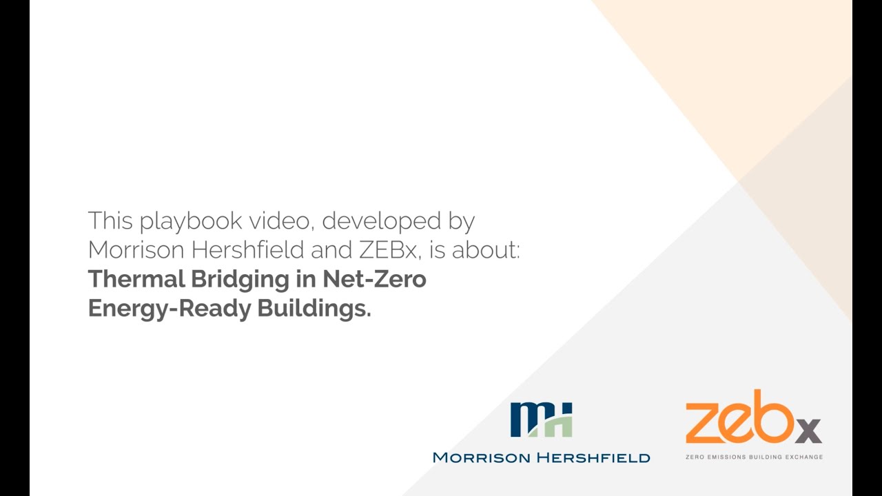 Thermal Bridging In Net-Zero Energy-Ready Building Design