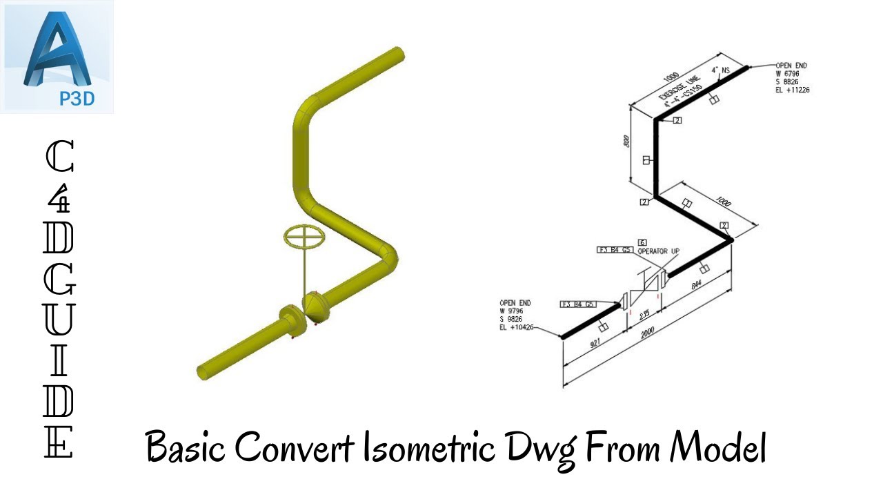 TUTORIAL AUTOCAD PLANT 3D - BASIC CONVERT PLANT 3D MODEL TO ISOMETRIC 2D