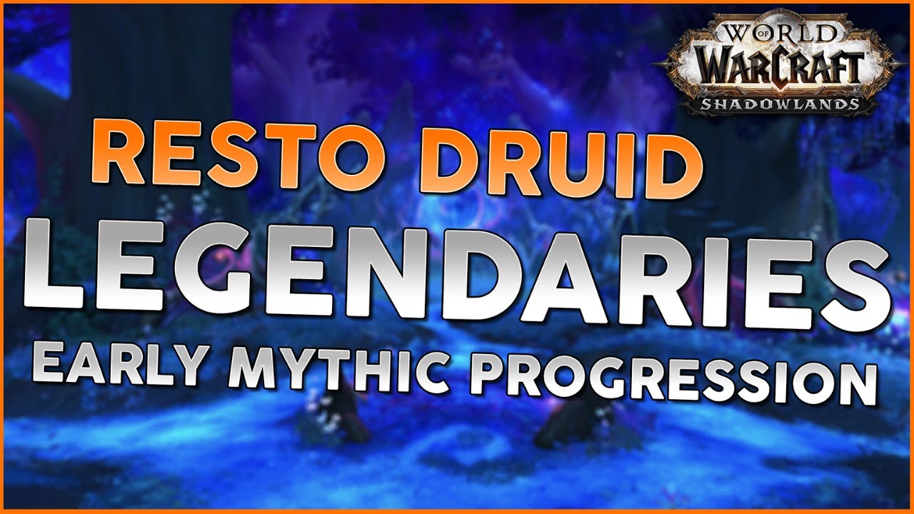 Shadowlands Resto Druid Legendaries: Which One Will You Craft First? | Mythic Castle Nathria