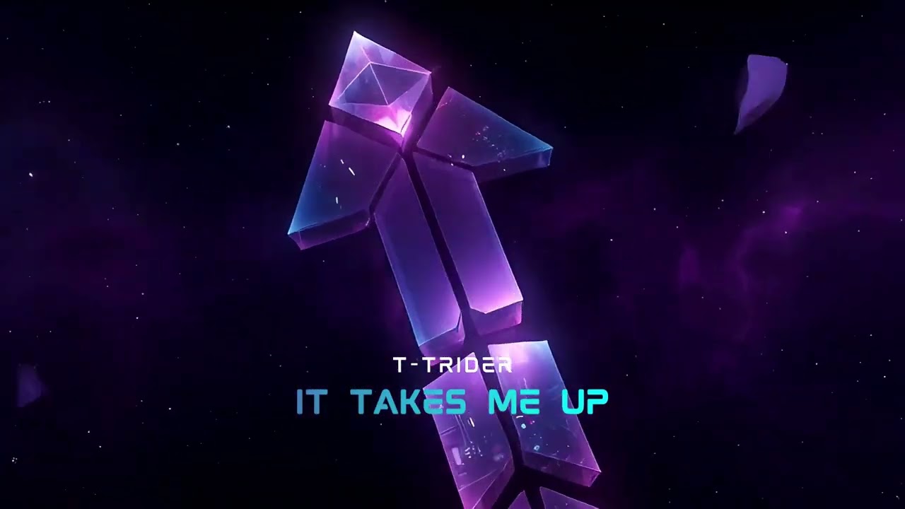 T-Trider - It Takes Me Up