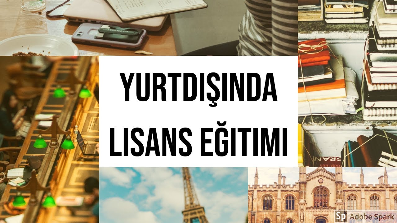 Yurtdışında Lisans Eğitimi