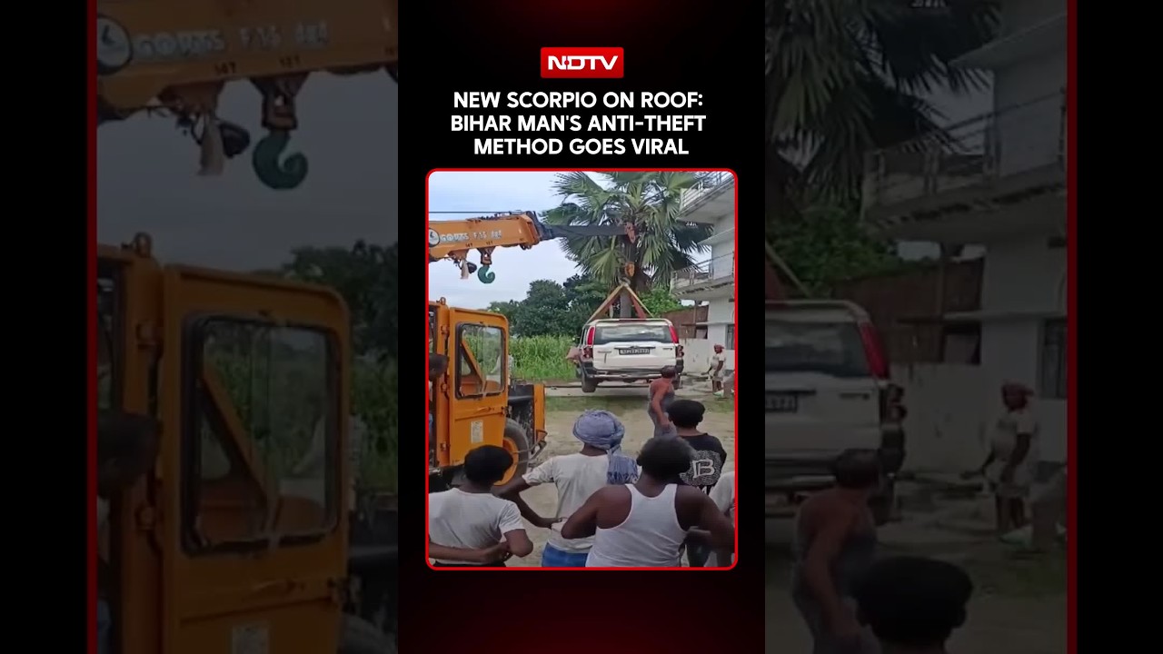Bihar Man Airlifts New Scorpio To Roof To Keep Thieves Away
