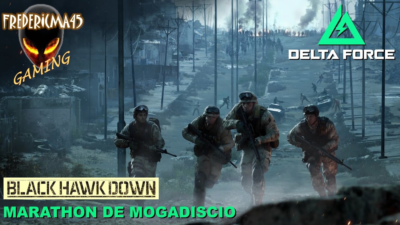 Delta Force BLACK HAWK DOWN MARATHON DE MOGADISCIO Campagne Mission 7 Coop FR(Jeu Gratuit sur Steam)