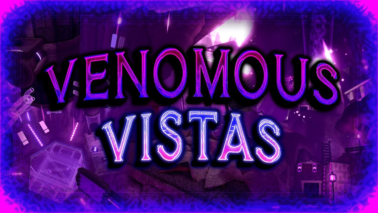 Venomous Vistas w/ Medal | [Divine] (Solo) | TRIA.os