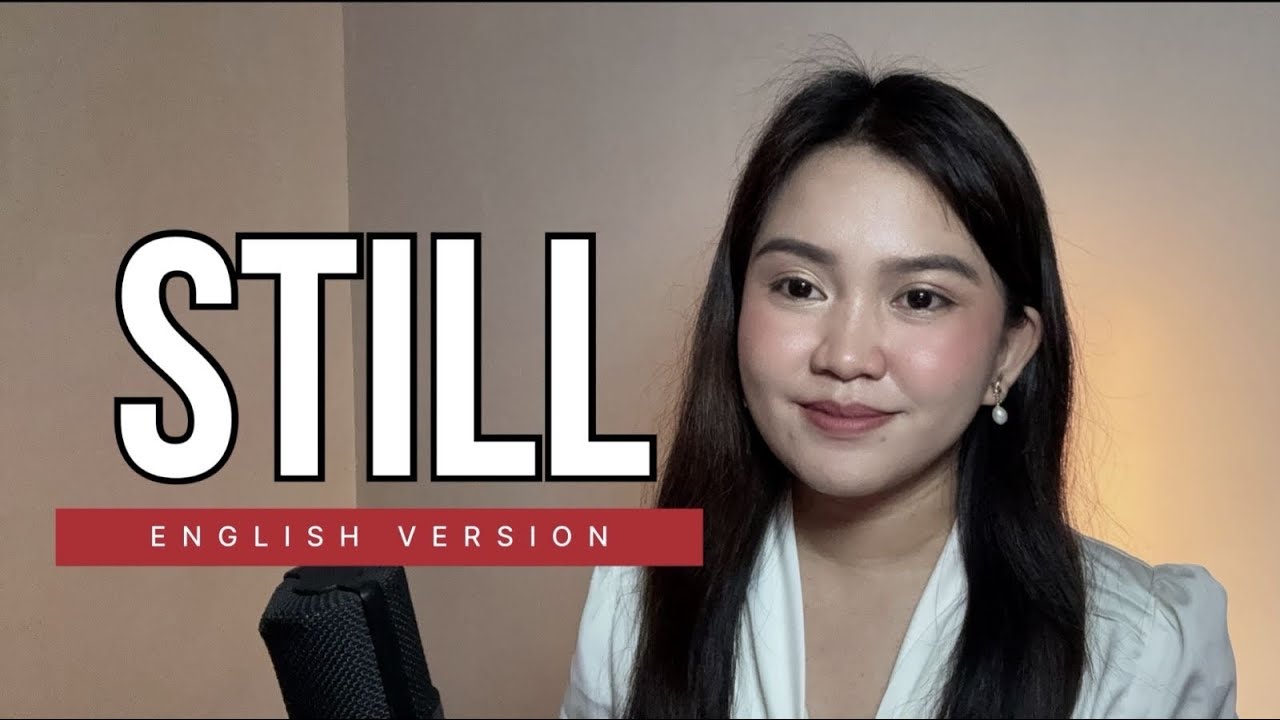 STILL - ENGLISH VERSION Cover by Vanessa Dulay
