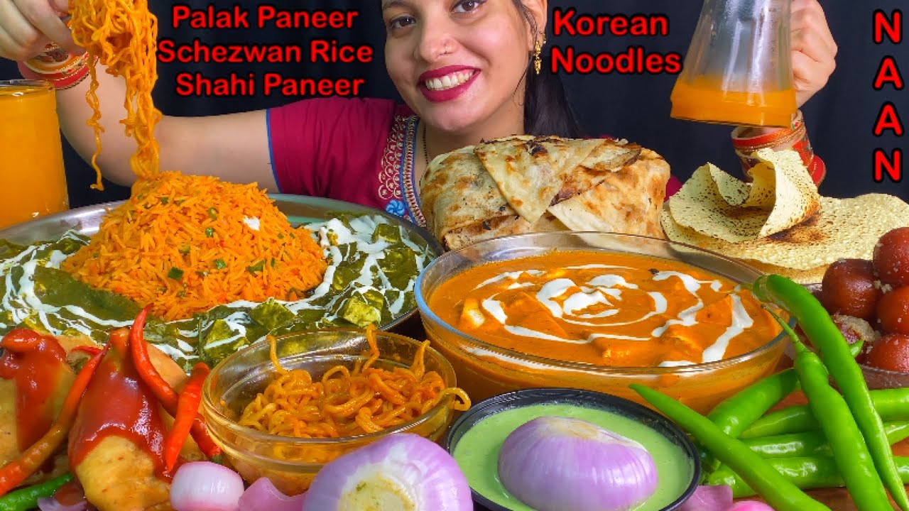 Eating Palak Paneer, Spicy🔥 Schezwan Fried Rice, Shahi Paneer, Butter Naan, Fire🔥 Noodles, Samosa