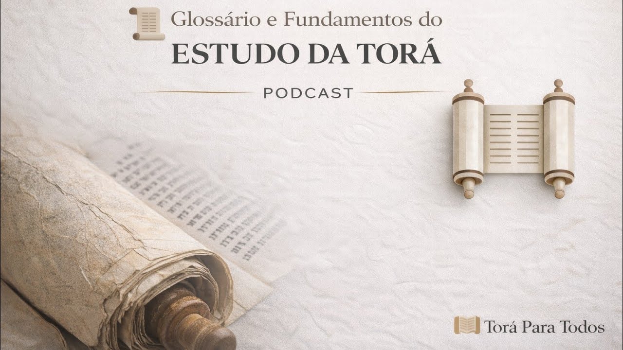 Jornada de Estudo da Torá - Podcast - Parte 1  