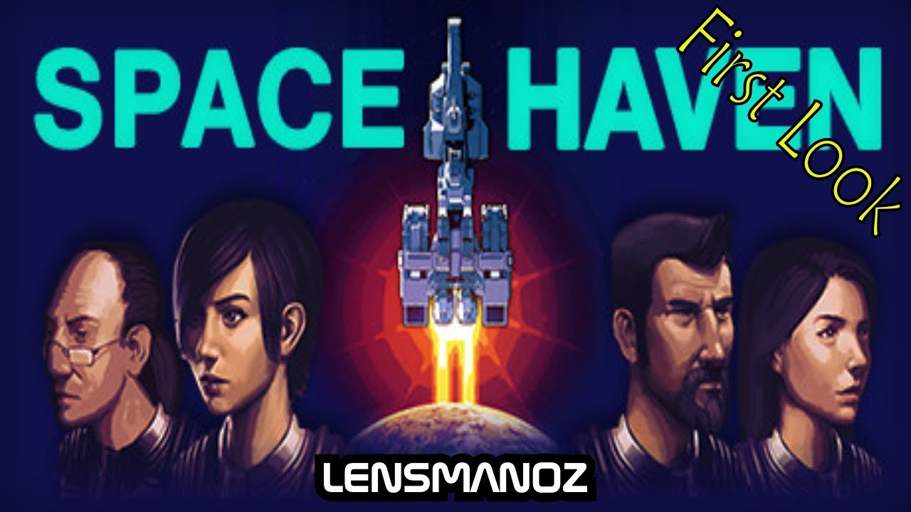 Space Haven - First Look
