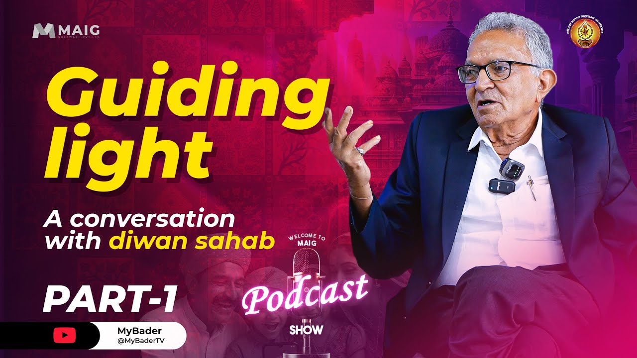  Shri Madhav Singh ji (Diwan) Podcast: Guiding light | EP01 MyBader