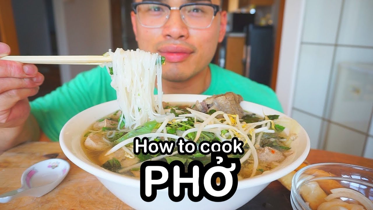 How to cook PHỞ