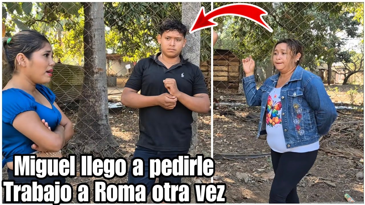 Despues de todo el Dinero que le quedo debiendo Miguel a Roma Llego a Pedirle Trabajo otra vez😡