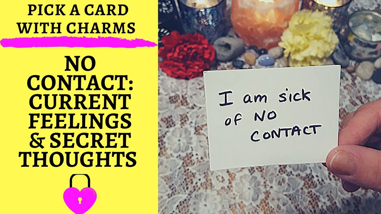 👤🔥NO CONTACT: CURRENT FEELINGS AND SECRET THOUGHTS🔥👤|🌷SOULMATE SUNDAY🌷🔮 CHARM PICK A CARD🔮