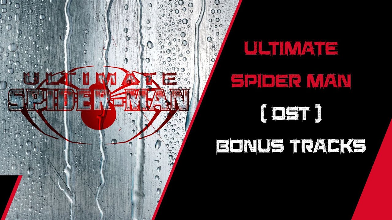 Ultimate Spider-Man OST Bonus Tracks