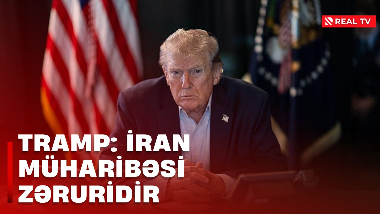 Tramp: İran müharibəsi zəruridir