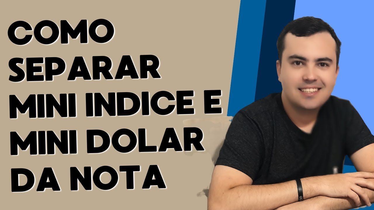 Como separar mini indice do mini dolar na apura&ccedil;&atilde;o day trade PLANILHA PARA APURAR nota de corretagem