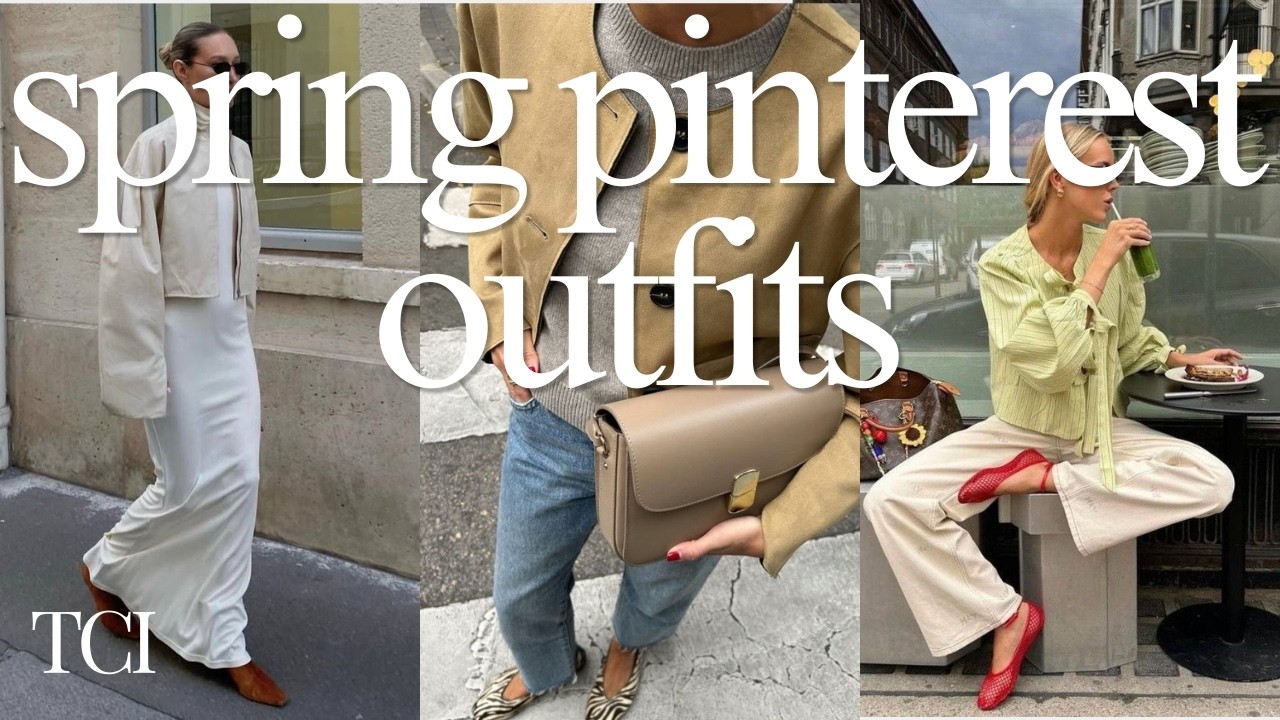 Spring Pinterest Outfit Ideas | 2026 Timeless Trends