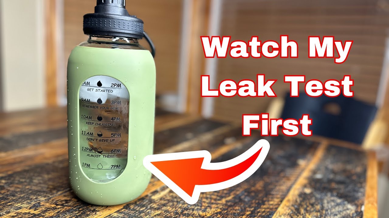 Glass Water Bottle with Silicone Sleeve - Leak Test