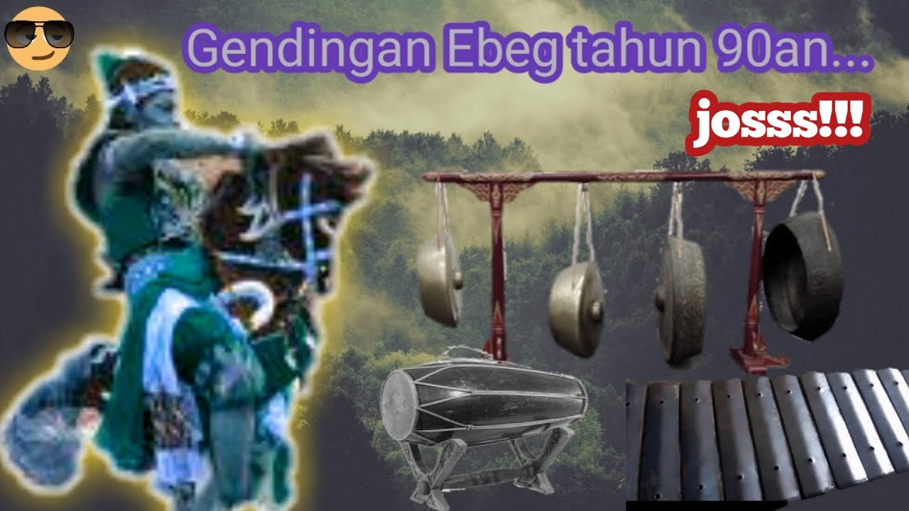 Gending EBEG KLASIK JADUL JAMAN DULU Tahun 90an