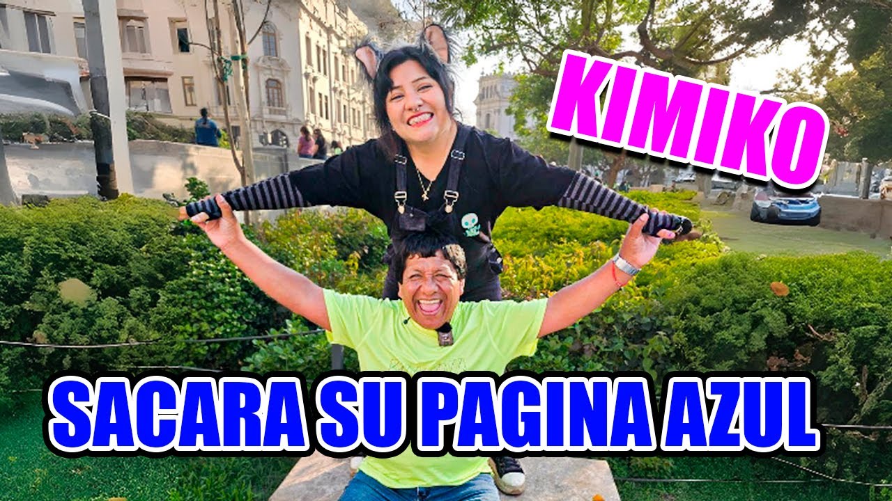 EL LOCO PILDORITA Y KIMIKO SACARA SU PAGINA AZULITO
