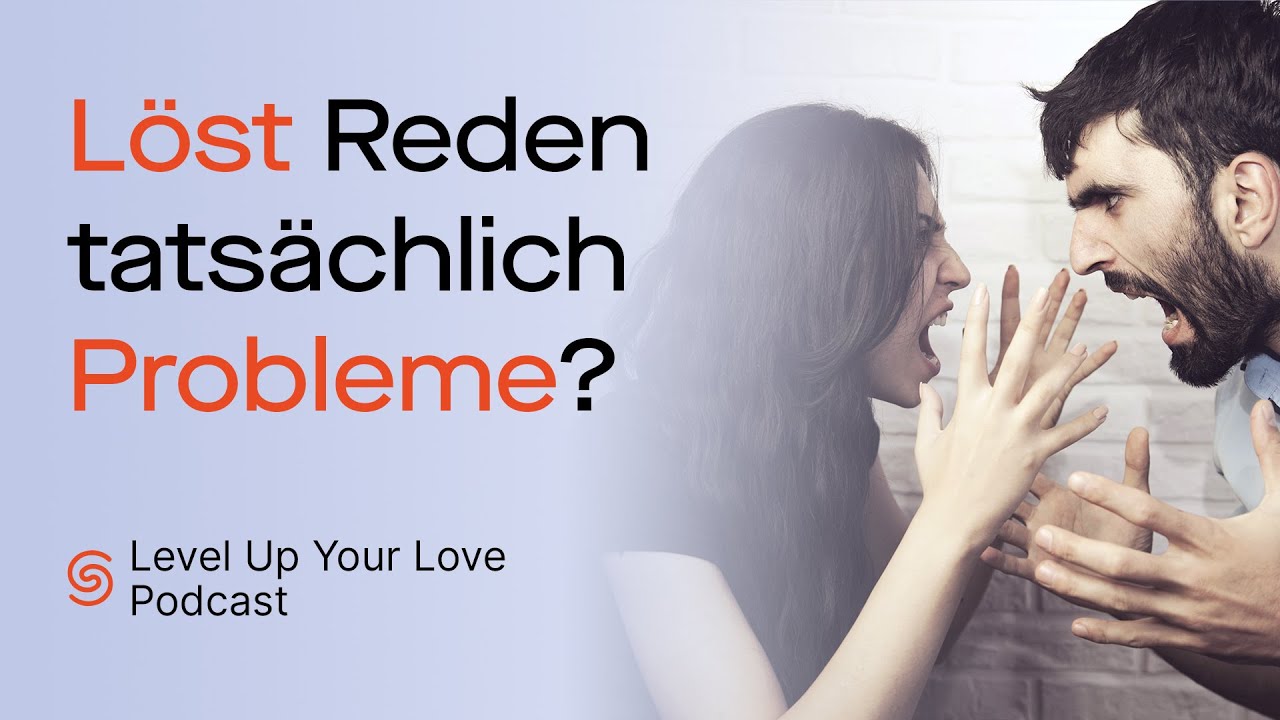 Sollen wir wirklich &uuml;ber Probleme reden? | LUYL Podcast