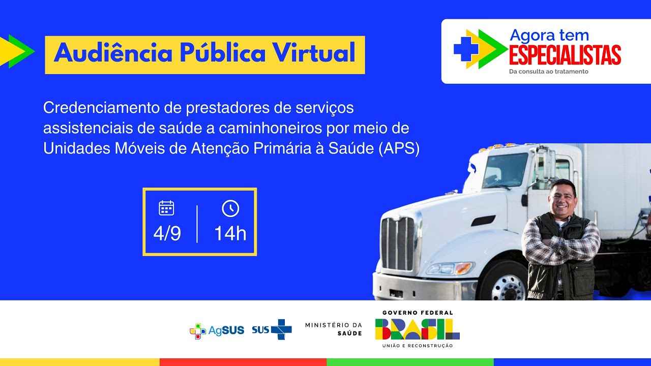 Audiência Pública - Credenciamento de prestadores de serviços assistenciais de saúde a caminhoneiros