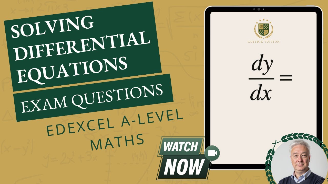 Edexcel A-level Maths: Solving Differential Equations Exam Question