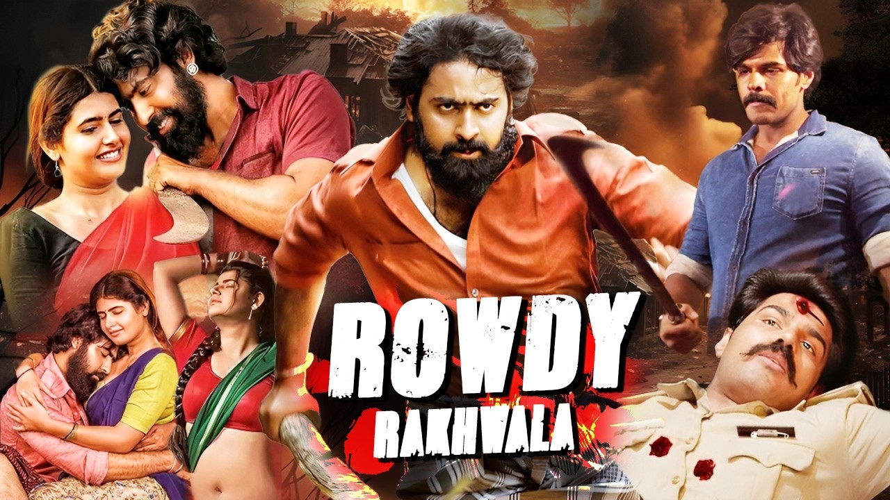 South Indian New Movie 2026 - Latest South Action Movie - Hindi Dubbed - Full Movie Rowdy Rakhwala