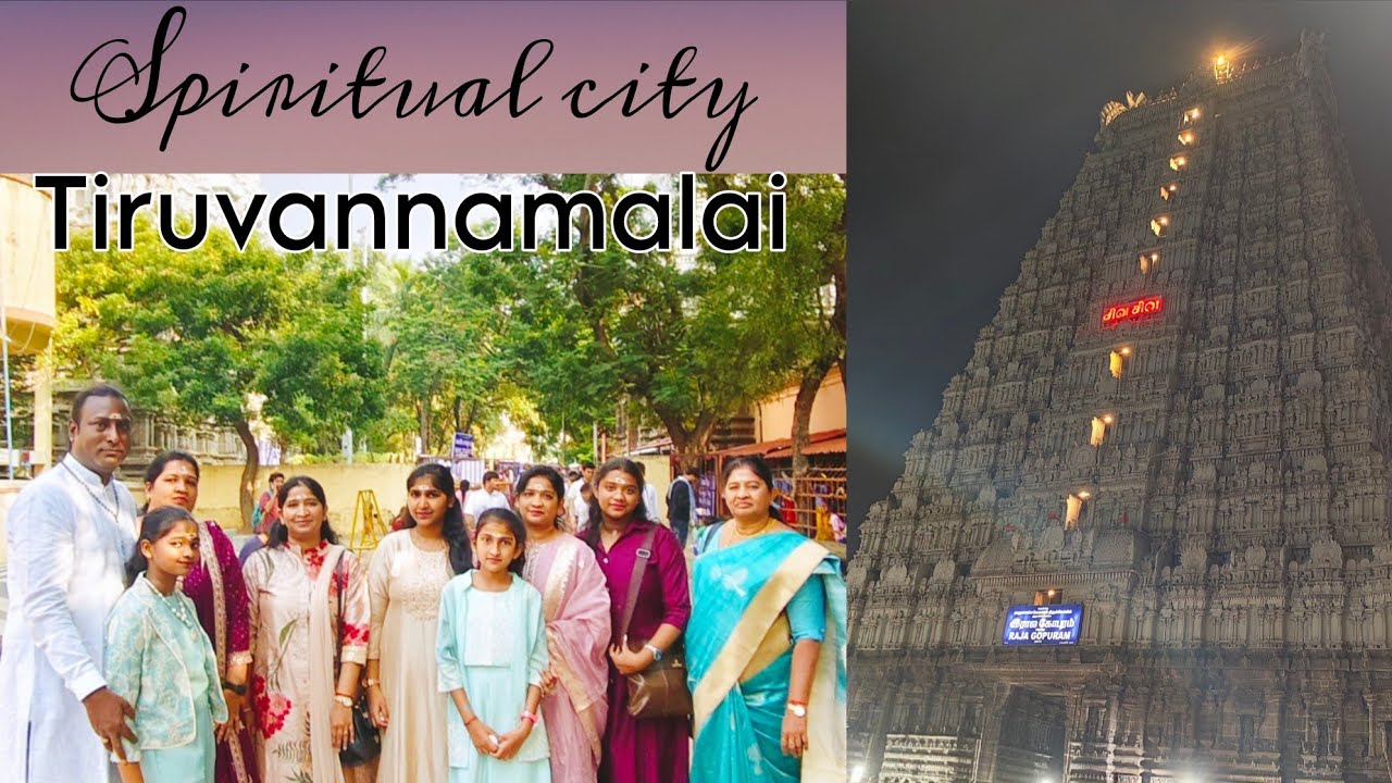 Trip to Tiruvannamalai||Aishnidhi|| 