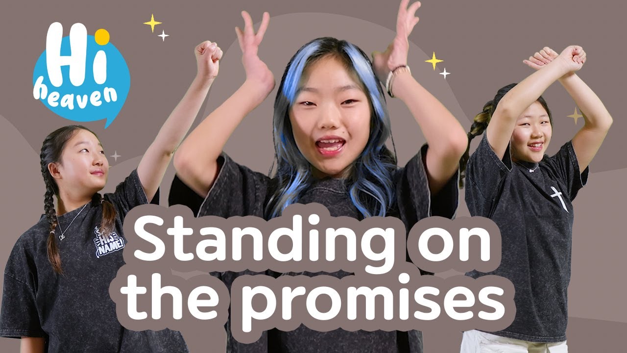 Standing on the Promises 📕 Kids Songs 📚 Hi Heaven