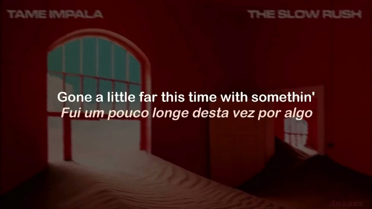 Borderline - Tame Impala (Legenda e Tradução)