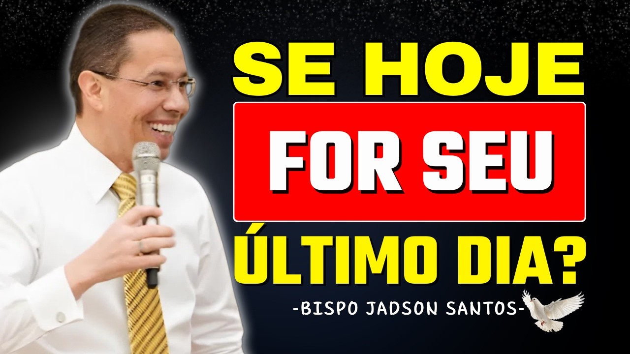 Não Se Preocupe com o Fim do Mundo — Preocupe-se com Sua Alma | Bp. Jadson Santos