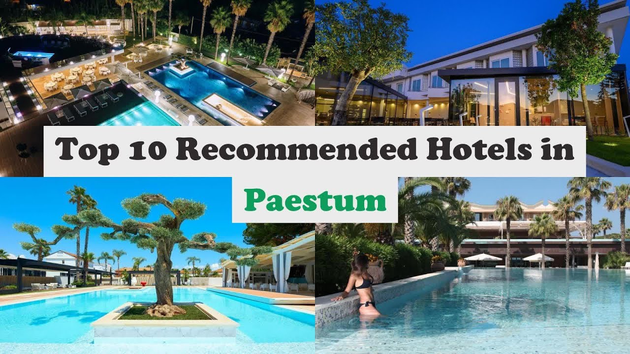 Top 10 Recommended Hotels In Paestum | Luxury Hotels In Paestum