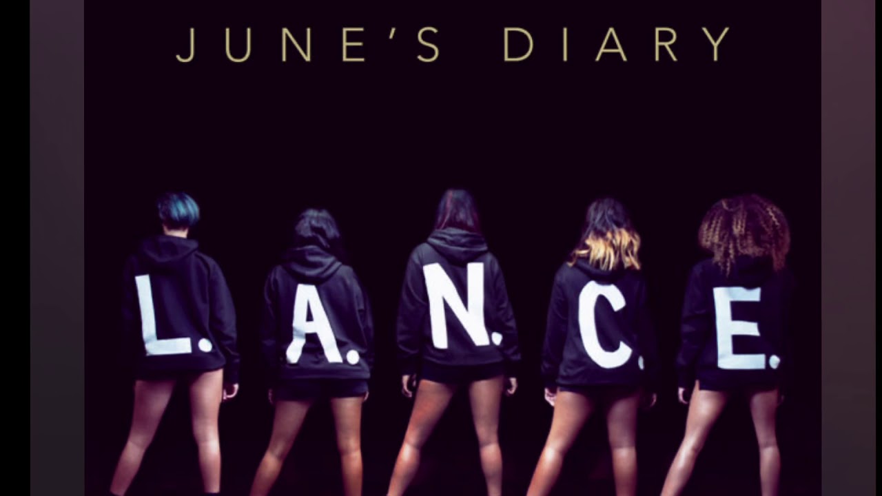 L.A.N.C.E - June’s Diary Fast version